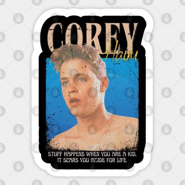 Corey Haim Vintage 1980 // Stuff happens when you are a kid, it scars you inside for life Original Fan Design Artwork Sticker by A Design for Life